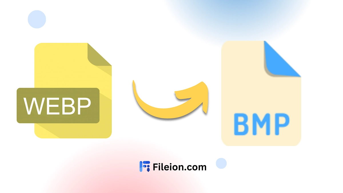 WebP to BMP Fileion.Com