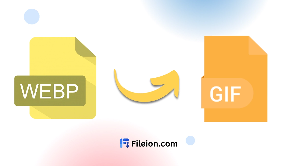 WebP to GIF Fileion.Com